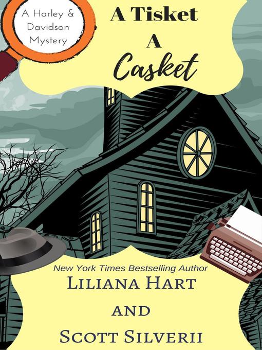 Title details for A Tisket a Casket by Liliana Hart - Available